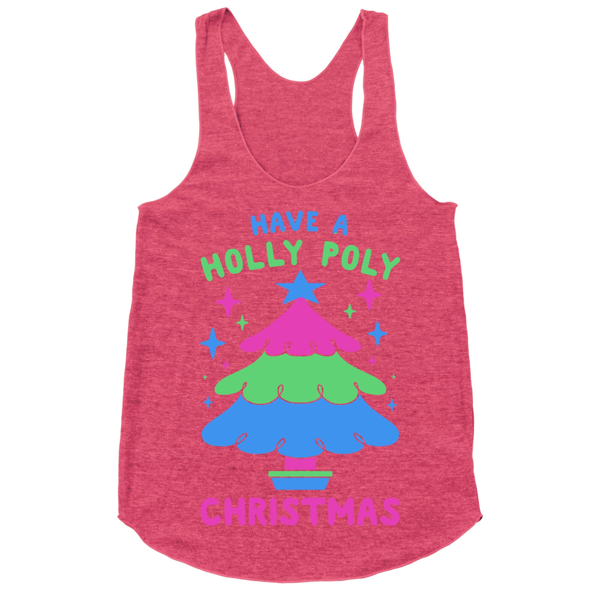 Have a Holly Poly Christmas Racerback Tank